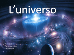 L`Universo - Ricerca di Francesco Intiso e Paolo Furore
