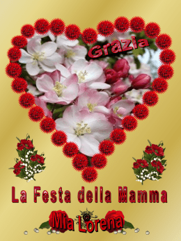La Festa della Mamma per Grazia