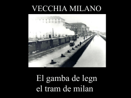 Italia, Lombardia: Vecchia Milano