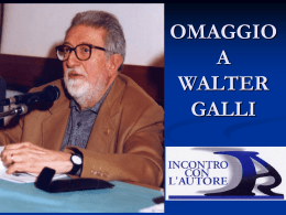 Omaggio a Walter Galli