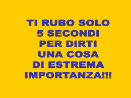 ti rubo solo 5 secondi!!!