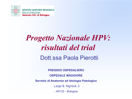 I risultati del trial HPV P.Pierotti - Salute Emilia