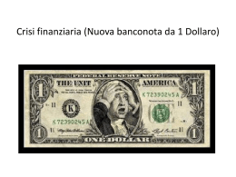 Financial Crisis (New One Dollar Bill)