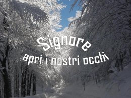 Signore apri i nostri occhi