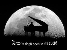 La Canzone degli occhi e del cuore (Claudio Chieffo)