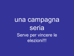 Una campagna seria
