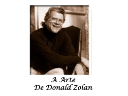 Donald Zolan, la sua arte
