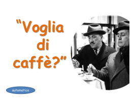 Voglia di caff&egrave;? - Gatto Silvestro