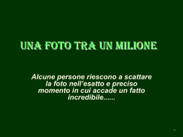 Una foto fra un milione