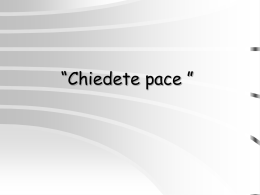 Chiedete pace