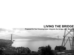 ponte/LIVING THE BRIDGE