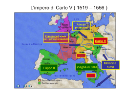 L`impero di Carlo V ( 1519 – 1556 )