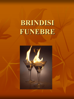 BRINDISI FUNEBRE