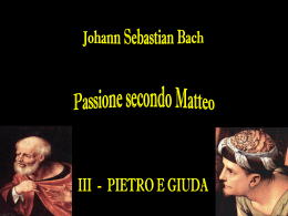 Passione secondo Matteo 003 Pietro e Giuda