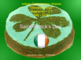 Saint Patrick`s Day - Istituto Comprensivo Statale "G. VERGA"