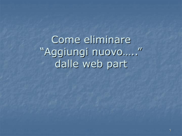 Come eliminare Aggiungi nuovo….. Dalle we