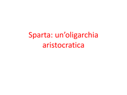 Sparta: un*oligarchia aristocratica