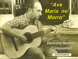 Ave Maria no Morro - VitaNoble Powerpoints