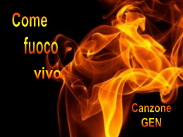 Come fuoco vivo - Partecipiamo.it