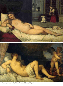 Tiziano, 1 Venere di Urbino, Firenze. 2 Danae