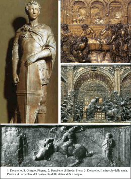 1, Donatello, S. Giorgio, Firenze. 2, Banchetto di