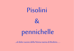 Pisolini & pennichelle - ilmioarchiviovirtuale.it