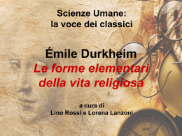 Durkheim: Le forme elementari della vita religiosa