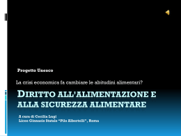 Diritto all*alimentazione e alla sicurezza alimentare