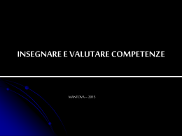Insegnare e valutare le competenze, Prof. M. Comoglio