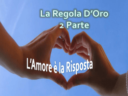 La Regola D`Oro 2 Parte