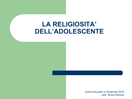 LA RELIGIOSITA* DELL*ADOLESCENTE