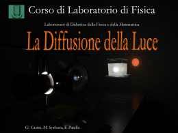 La_diffusione_della_luce - Laboratorio di didattica della Fisica