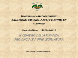 Il quadro della finanza provinciale a fine legislatura di Piero Antonelli