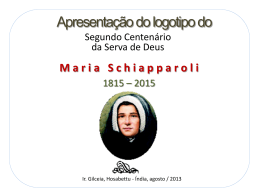 Leitura do logomarca pelo Centenario de Madre Maria Schiapparoli
