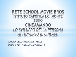 I lavori delle Scuole dell`Infanzia - Istituto Comprensivo Via Monte