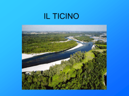 Il Ticino: presentazione