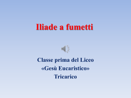 Iliade a fumetti - Liceo Pedagogico