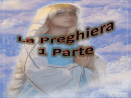 La Preghiera 1 Parte
