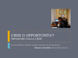 Crisi o Opportunità Scuola Gozzano 2012