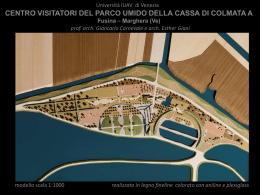 Centro visitatori del parco umido in Cassa di Colmata &ldquo;A&rdquo; (Fusina