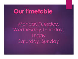 Our timetable - I.C. Octavia