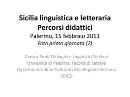 Sicilia linguistica e letteraria Percorsi didattici Palermo, 15 febbraio
