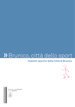 Impianti sportivi della Citt&agrave; di Brunico