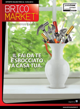 IL FAI DA TE &egrave; SBOCCIATO A CASA TUA.