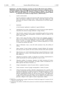 Regolamento n. 101 della Commissione