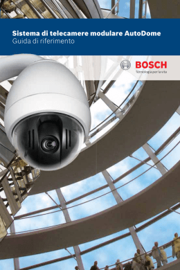 Sistema di telecamere modulare AutoDome Guida di riferimento