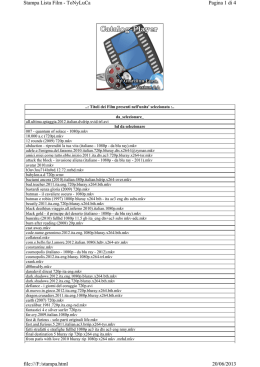 Pagina 1 di 4 Stampa Lista Film - ToNyLuCa 20/06/2013 file:///F