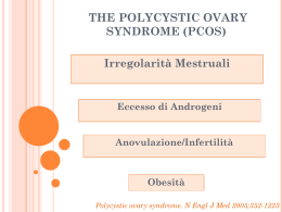 The polycystic ovary syndrome (PCOS)