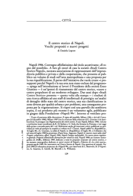 Il centro storico di Napoli. Vecchi propositi, nuovi