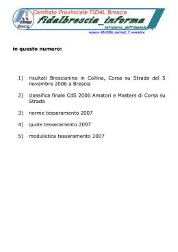in questo numero: 1) risultati Brescianina in Collina